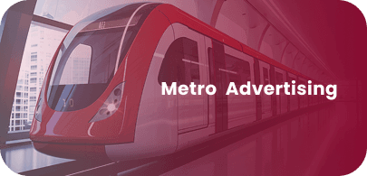 Metro & Train Ads